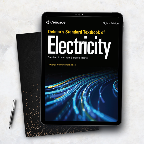 Delmar's Standard Textbook of Electricity, 8e, International Edition, Eighth Edition