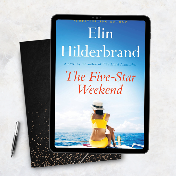 The Five-Star Weekend by Elin Hilderbrand