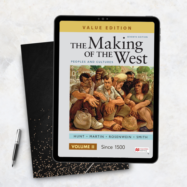 The Making of the West, Value Edition, Volume 2 Peoples and Cultures 7th Edition