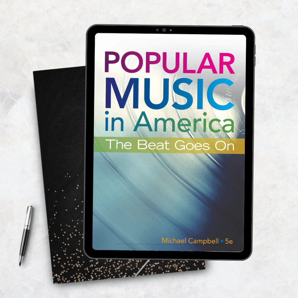 Popular Music in America The Beat Goes On 5th Edition