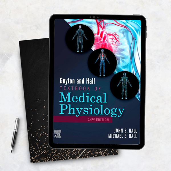 Guyton and Hall Textbook of Medical Physiology (Guyton Physiology) 14th Edition