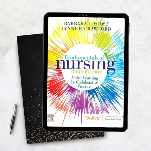 Fundamentals of Nursing Active Learning for Collaborative Practice 3rd Edition