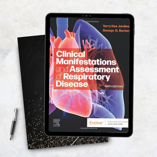 Clinical Manifestations and Assessment of Respiratory Disease 9th Edition