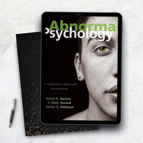 Abnormal Psychology: An Integrative Approach 8th Edition