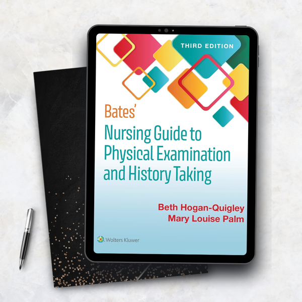 Bates’ Nursing Guide to Physical Examination and History Taking – Third Edition