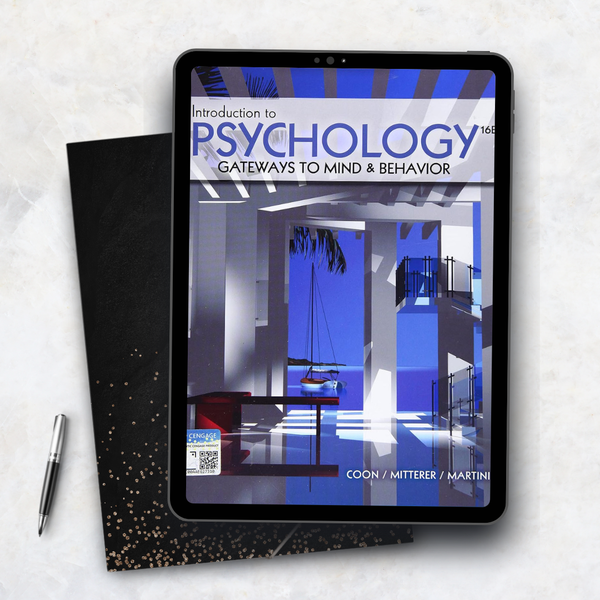Introduction to Psychology: Gateways to Mind and Behaviour 16th Edition
