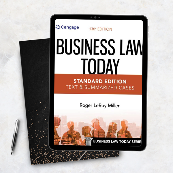 Business Law Today Standard Edition 13th Edition