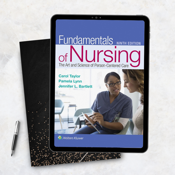 Fundamentals of Nursing The Art and Science of Person-Centered Care Ninth Edition